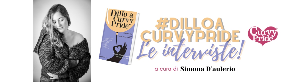 #DilloaCurvyPride intervista all’autrice VALENTINA PARENTI FERRARI